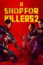 Nonton Movie A Shop for Killers 2 (2026) Subtitle Indonesia
