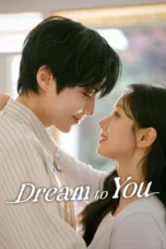 Nonton Movie Dream to You (2026) Subtitle Indonesia